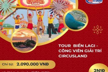 Tour Tết Dương Lịch - Tour Biển Lagi - Siêu Quần Thể Giải Trí Novaworld - Check-in Hải Đăng Kê Gà - Resort 04 sao
