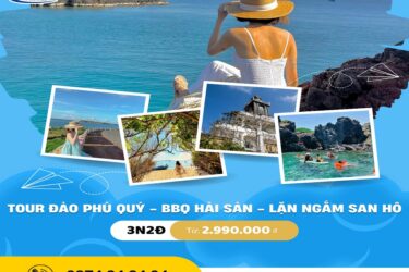 Tour Đảo Phú Quý - Hòn Đảo Kỳ Thú Giữa Trùng Khơi - BBQ Hải Sản - Tắm Biển Hòn Tranh - 03 ngày 02 đêm