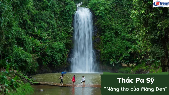 Chiêm Ngưỡng Thác Pa Sỹ Vẻ Đẹp Thiên Nhiên Giữa Núi Rừng Tây Nguyên