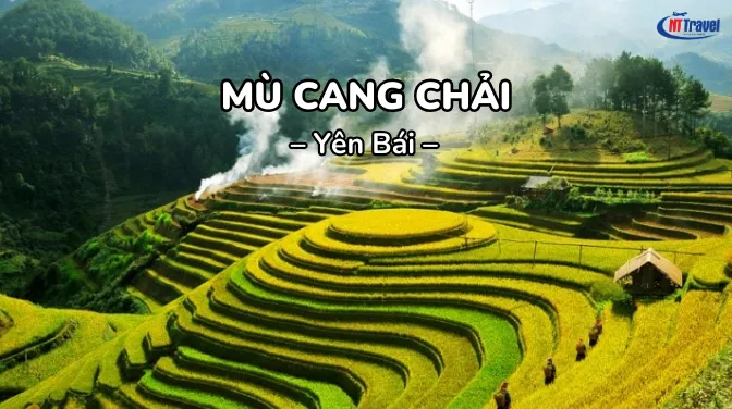 Mù Cang Chải Có Gì Mà Lại Thu Hút Nhiều Du Khách Đi Tour Mù Cang Chải Sapa Đến Vậy
