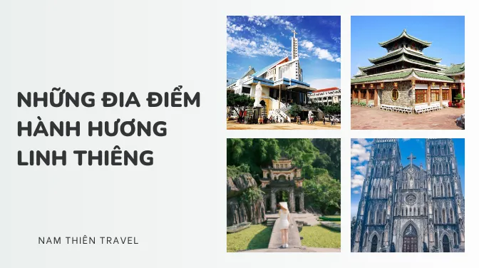 [TOP] Những Địa Điểm Hành Hương Linh Thiêng Được Nhiều Người Tín Ngưỡng (1)