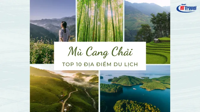 10 Địa Điểm Du Lịch Mù Cang Chải Đẹp Ngất Ngây Nơi Núi Rừng Tây Bắc