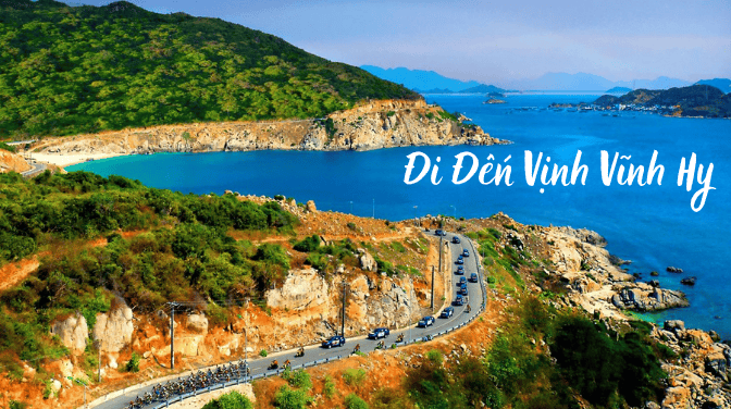 Hướng Dẫn Đường Đi Đến Vịnh Vĩnh Hy