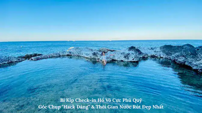 Bí Kíp Check-in Hồ Vô Cực Phú Quý: Góc Chụp "Hack Dáng" & Thời Gian Nước Rút Đẹp Nhất