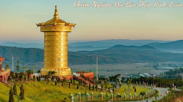 Chiêm Ngưỡng Đại Bảo Tháp Kinh Luân