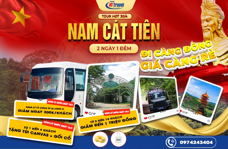 Tour Nam Cát Tiên 2 Ngày 1 Đêm Lễ 30/4