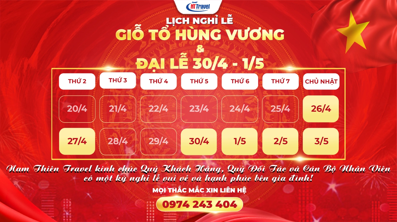 Nam Thiên Travel Thông Báo Lịch Nghỉ Giỗ Tổ Hùng Vương & Lễ 30/4 – 1/5/2026