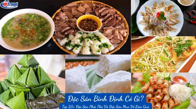 Đặc Sản Bình Định Có Gì? Top 20+ Đặc Sản Phải Thử Và Đặc Sản Mua Về Làm Quà Khi Đi Du Lịch Quy Nhơn