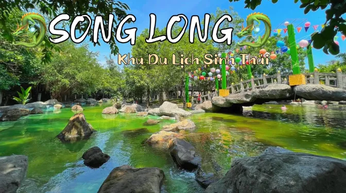 Khu Du Lịch Sinh Thái Song Long – Miền Tây Thu Nhỏ Giữa Lòng Thủ Đức