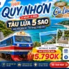 Tour Quy Nhơn 3N4Đ Tàu Lửa 5 Sao | Kỳ Co – Eo Gió – Cù Lao Xanh