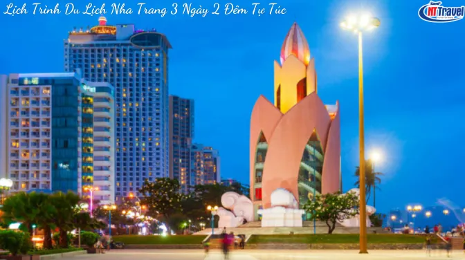 Lịch Trình Du Lịch Nha Trang 3 Ngày 2 Đêm Tự Túc