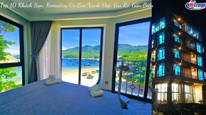 Top 10 Khách Sạn Cù Lao Xanh Đẹp, Giá Rẻ, Gần Biển