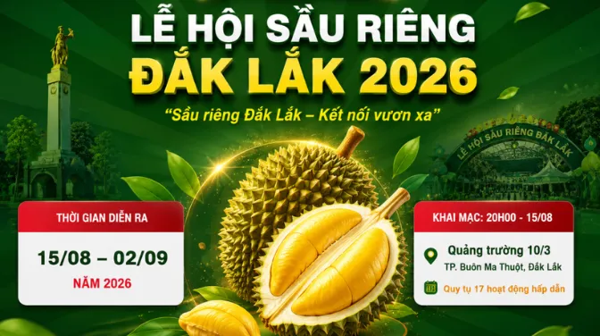 Lễ Hội Sầu Riêng Đắk Lắk 2026