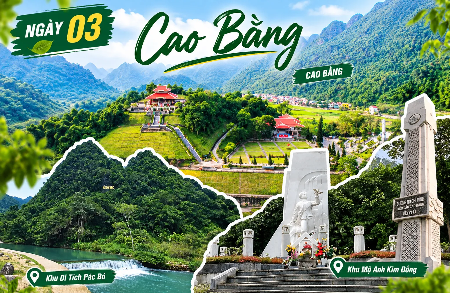Ngày 3: Cao Bằng – Khu Di Tích Pác Bó – Khu Mộ Anh Kim Đồng