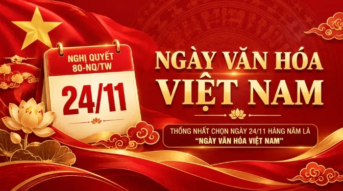 Ngày Văn Hóa Việt Nam 24/11 Là Ngày Gì? Nghỉ Mấy Ngày, Có Lương Không?